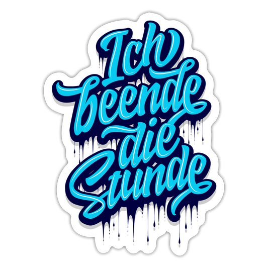 Ich beende die Stunde - Sticker - Mattweiß