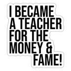 Money & Fame! - Sticker - Mattweiß