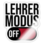 Lehrer Modus off - Sticker - Weiß glänzend