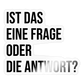Frage oder Antwort? - Sticker - Transparent glänzend