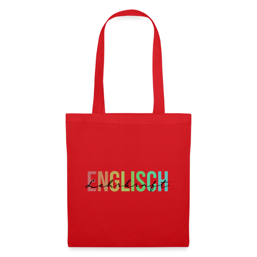 Englisch Lehrkraft - Stoffbeutel - Rot